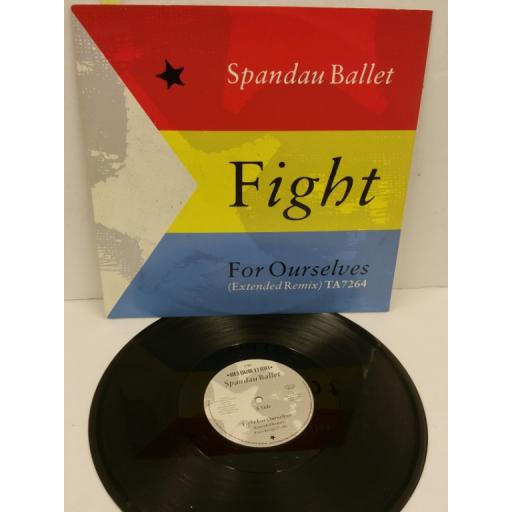 SPANDAU BALLET fight for ourselves, 12 inch single, TA 7264