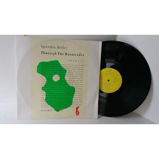 SPANDAU BALLET through the barricades (extended version), 12 inch single, SPANS T1