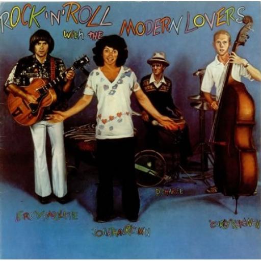 JONATHAN RICHMAN & THE MODERN LOVERS rock & roll with the modern lovers