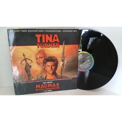 TINA TURNER we don't need another hero (thunderdome) - extended mix, 12 inch single, 12CL 364