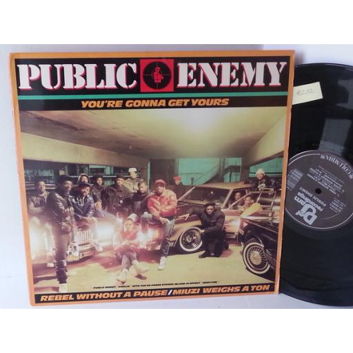 PUBLIC ENEMY youre gonna get yours, 4406861