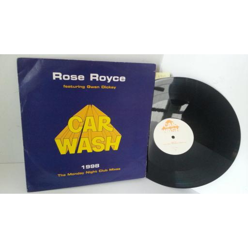 ROSE ROYCE FEATURING GWEN DICKEY car wash 1998 ) the monday night club mixes, 12 inch single, MCST 48096