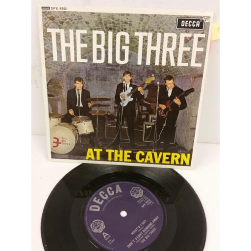 THE BIG THREE at the cavern, 7 inch single, DFE 8552