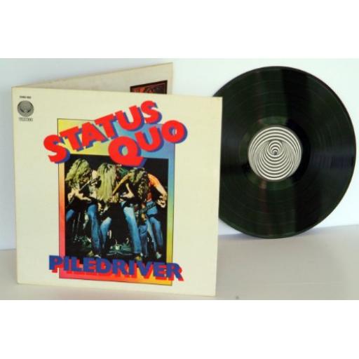 STATUS QUO piledriver. 1st UK press 1973. On Spiral Label