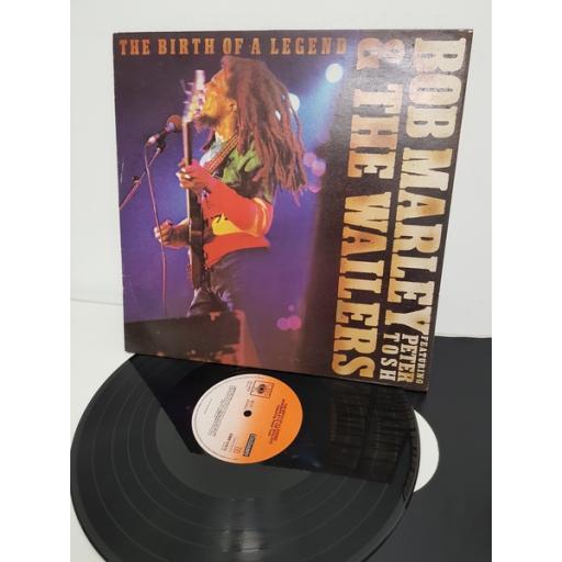 BOB MARLEY & THE WAILERS featuring PETER TOSH, the birth of a legend, 34759, 12" LP