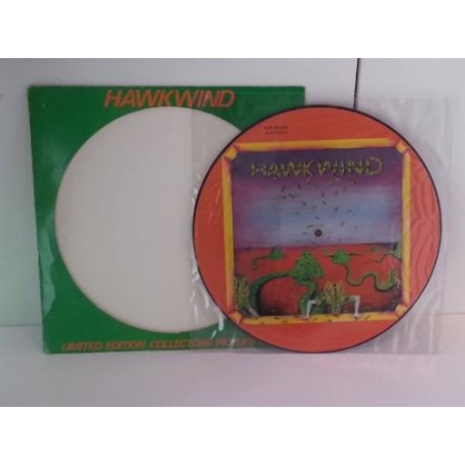 HAWKWIND hawkwind, limited edition collector's picture disc.