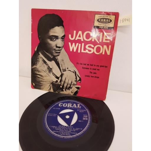 JACKIE WILSON, lonely teardrops and it's too bad we had to say goodbye, B side some one to need me and the joke, FEP 2016, 7" EP