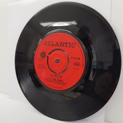 THE YOUNG RASCALS, you better run, B side love is a beautiful thing, 584024, 7" single