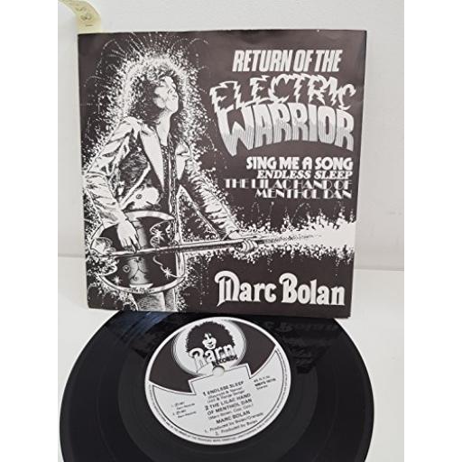 MARC BOLAN, RETURN OF THE ELECTRIC WARRIOR, sing me a song, side B endless sleep, the lilac hand of menthol dan, MBFS 001, PICTURE SLEEVE, 7'' EP