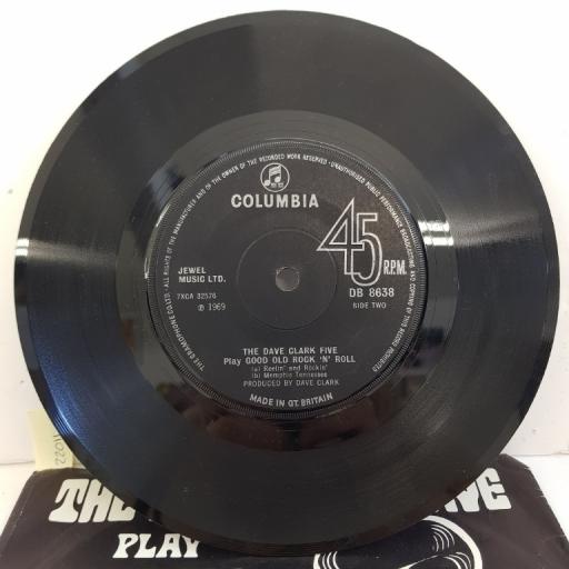THE DAVE CLARK FIVE, play good old rock 'n' roll, DB 8638, 7" single