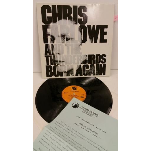 CHRIS FARLOWE & THE THUNDERBIRDS born again, BN LP 001