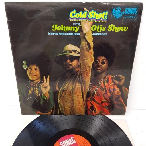 THE JOHNNY OTIS SHOW FEATURING MIGHTY MOUTH EVANS & SHUGGIE OTIS, cold shot!, SNTF 613, 12" LP