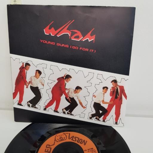WHAM!, young guns go for it , B side going for it, IVL A 2766, 7" single