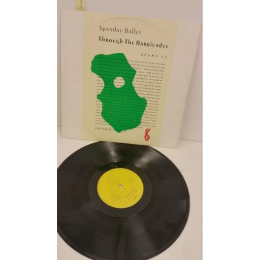 SPANDAU BALLET through the barricades (extended version), 12 inch single, SPANS T1