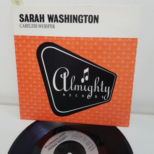 SARAH WASHINGTON, careless whisper, B side time and tide, 7 ALMY 43, 7" single