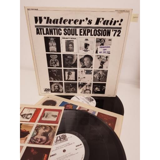 WHATEVER'S FAIR! ATLANTIC SOUL EXPLOSION '72 , PR 170, 2x12" LP, PROMO