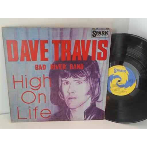 DAVE TRAVIS high on life, SRLM 104
