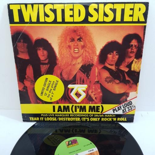 TWISTED SISTER, I am (I'm me), B side tear it loose + destroyer + it's only rock 'n' roll, A 9854 T, 12" single, limited edition