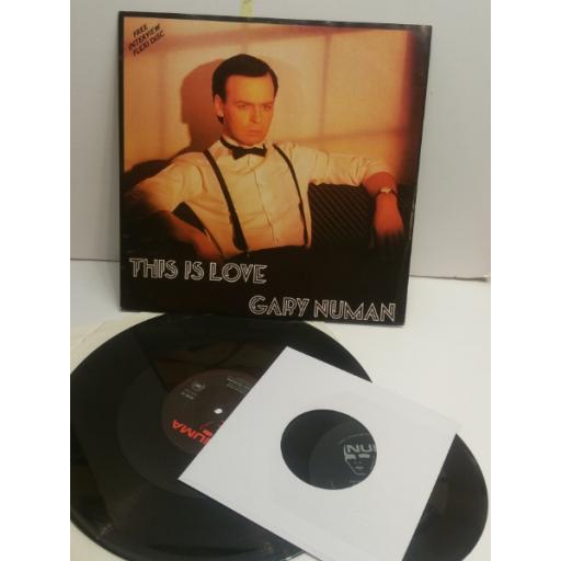 GARY NUMAN this is love WITH FREE INTERVIEW FLEXI DISC NUM16 12" SINGLE