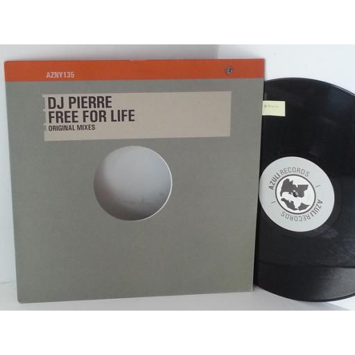 DJ PIERRE free for life, 12 inch single, 2 tracks, AZNY 135