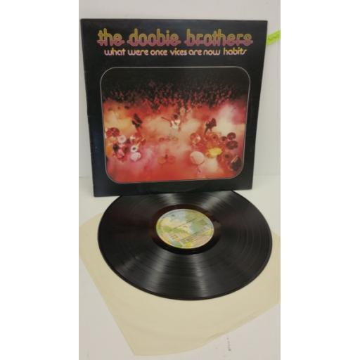 THE DOOBIE BROTHERS what were once vices are now habits, K56026