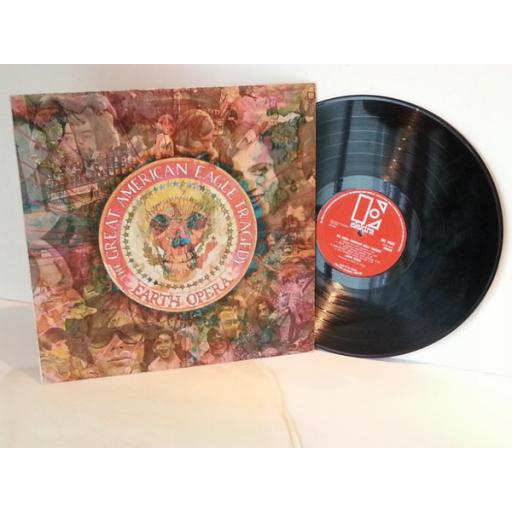 Earth Opera THE GREAT AMERICAN EAGLE TRAGEDY.UK pressing on the red elektra label