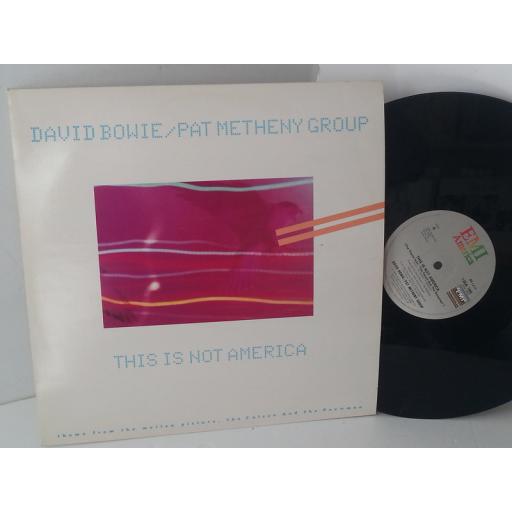 DAVID BOWIE / PAT METHENY GROUP this is not america, 12EA 190