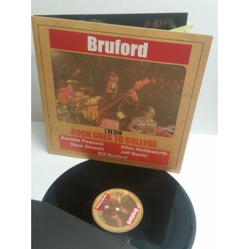 BRUFORD ROCK GOES TO COLLEGE Bill Bruford, Dave Stewart. Annette Peacock, Allan Holdsworth, Jeff Berlin LETV168LP licensed by the BBC