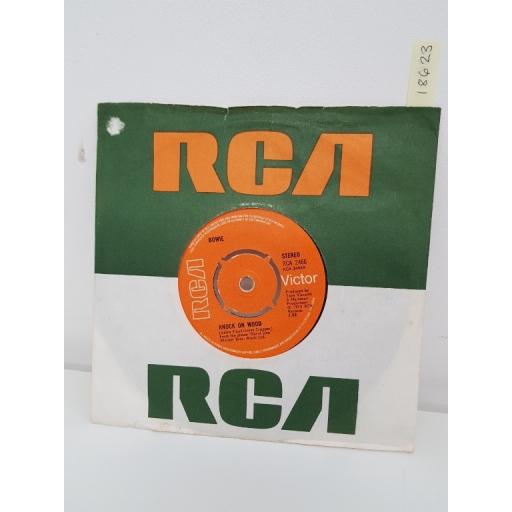 DAVID BOWIE, knock on wood ft EDDIE FLOYD/STEVE CROPPER, side b panic in detroit RCA 2466, 7'' single