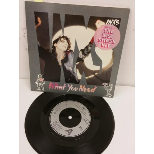 INXS what you need, 7 inch single, INXS 5