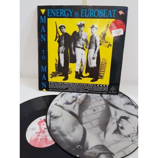 MAN 2 MAN, energy is eurobeat, BOLTS 5 12, 2 X 12", INCLUDES picture disk