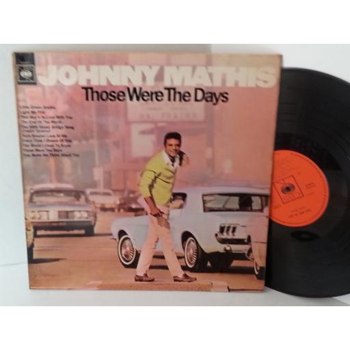 JOHNNY MATHIS those were the days, 63427