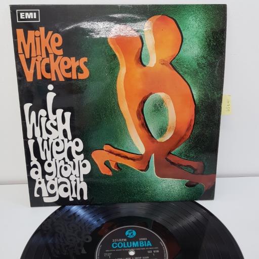 VICKERS, MIKE, i wish i were a group again, 12" LP, SCX 6180