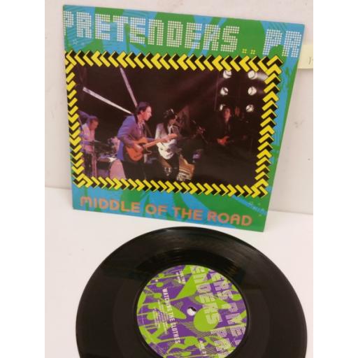PRETENDERS middle of the road, 7 inch single, ARE 21