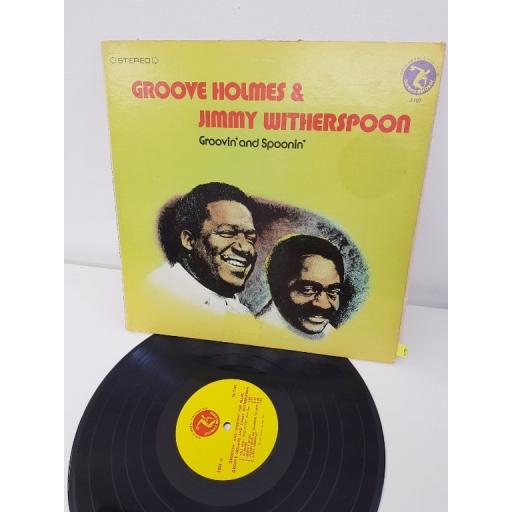 GROOVE HOLMES & JIMMY WITHERSPOON, groovin' and spoonin', 7101. 12" LP