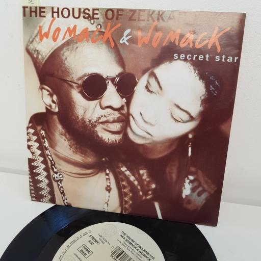THE HOUSE OF ZEKKARIYAS AKA WOMACK & WOMACK, secret star sasha's radio edit , B side the house to house remix fade , W0222, 7" single