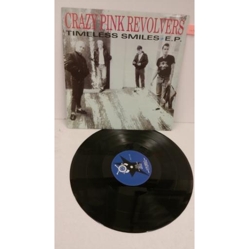 CRAZY PINK REVOLVERS timeless smiles e.p, 12 inch single, ABCS 016T