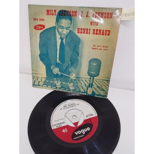 MILT JACKSON WITH THE HENRI RENAUD ALL STARS, jay jay's blues, B side there's no you, EPV1096, 7" EP