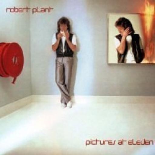 Robert Plant. Pictures At Eleven