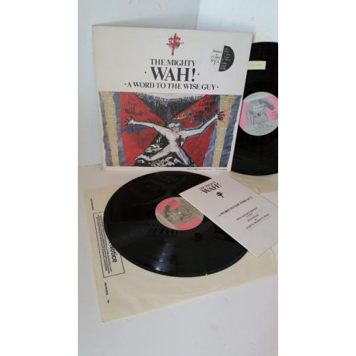 THE MIGHTY WAH a word to the wise guy, lyric booklet, 1 x album, 1 x 12 inch single, BEGA 54