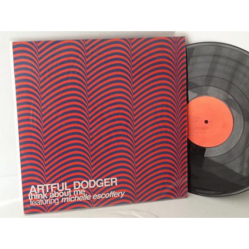 ARTFUL DODGER FEATURING MICHELLE ESCOFFERY think about me, FX394