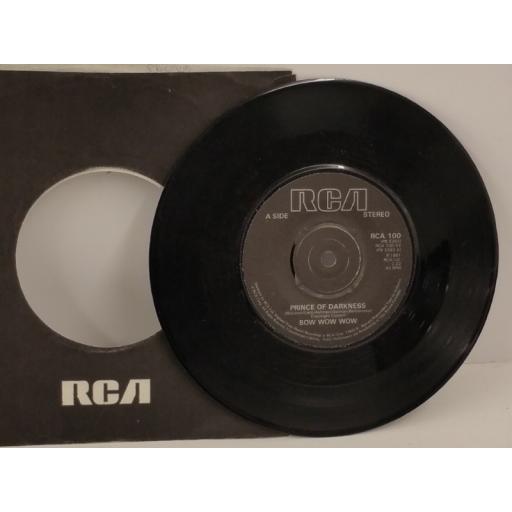 BOW WOW WOW prince of darkness, 7 inch single, RCA 100