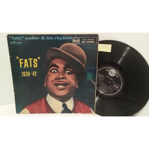 FATS WALLER AND HIS RHYTHM fats 1938 -42, 10" vinyl, RC 24004