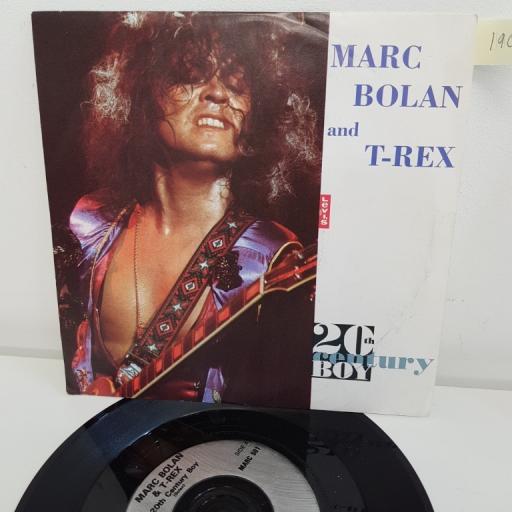 MARC BOLAN AND T-REX, 20th century boy, B side midnight and the groover, MARC 501, 7"
