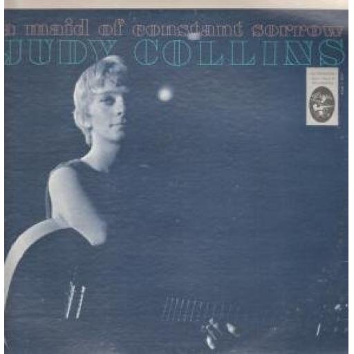 JUDY COLLINS, A MAID OF CONSTANT SORROW