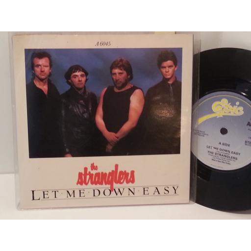 THE STRANGLERS let me down easy, 7" single, A 6045