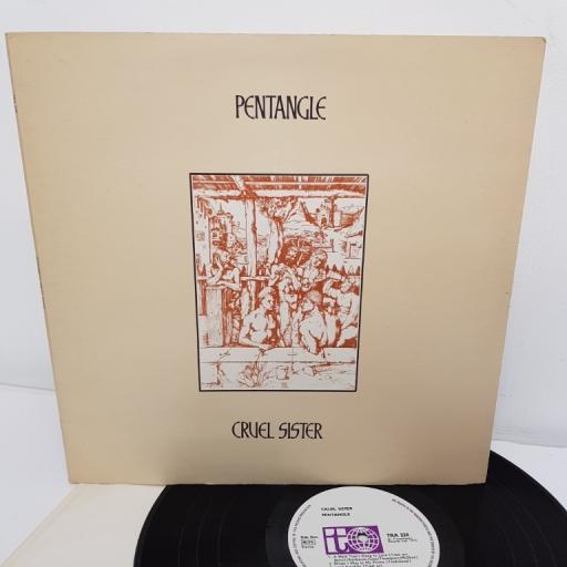 PENTANGLE, cruel sister, TRA 228, 12" vinyl LP