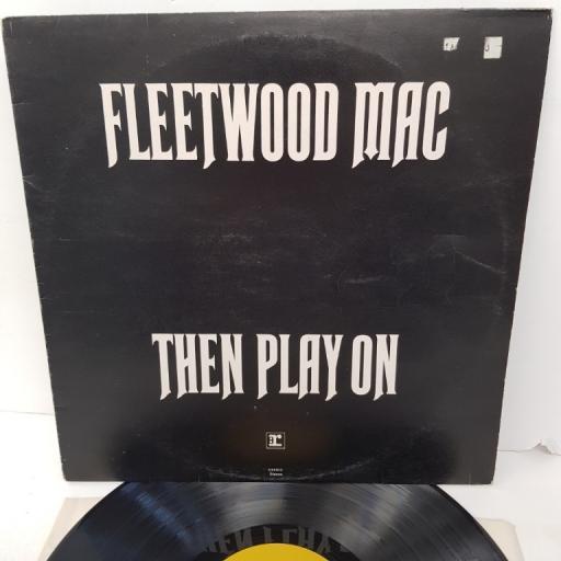 FLEETWOOD MAC, then play on, K 44103, 12" LP