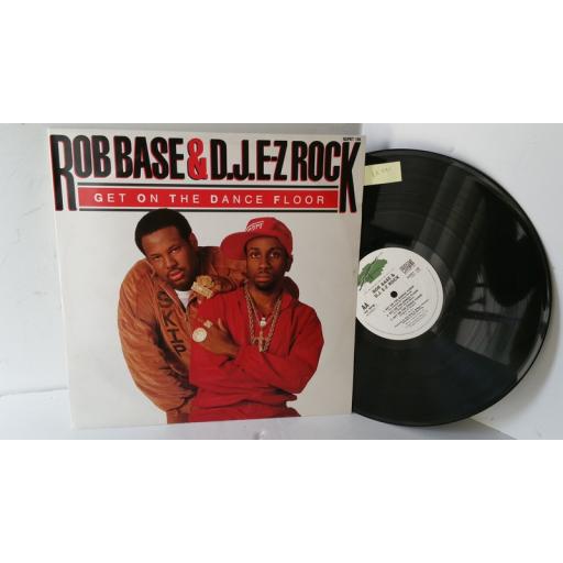 ROB BASE & DJ. E-Z ROCK get on the dance floor, 12 inch single, SUPET 139