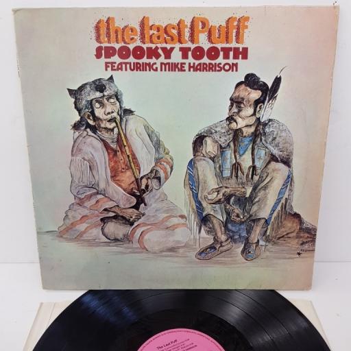 SPOOKY TOOTH FEATURING MIKE HARRISON the last puff ILPS9117, 12" LP